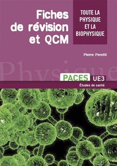 Cover of the book Toute la physique et la biophysique des études de santé