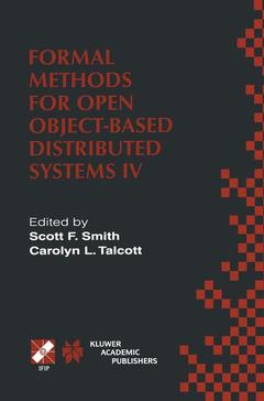 Couverture de l’ouvrage Formal Methods for Open Object-Based Distributed Systems IV