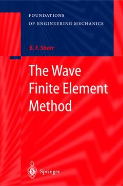 Couverture de l’ouvrage The Wave Finite Element Method