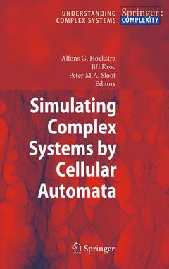 Couverture de l’ouvrage Simulating Complex Systems by Cellular Automata