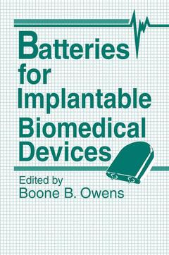 Couverture de l’ouvrage Batteries for Implantable Biomedical Devices