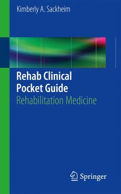 Couverture de l’ouvrage Rehab Clinical Pocket Guide