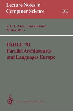 Couverture de l’ouvrage Parle ’91 Parallel Architectures and Languages Europe