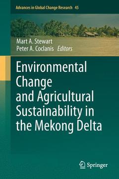 Couverture de l’ouvrage Environmental Change and Agricultural Sustainability in the Mekong Delta