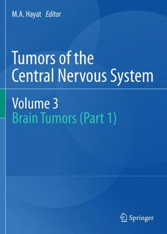Couverture de l’ouvrage Tumors of the Central Nervous system, Volume 3