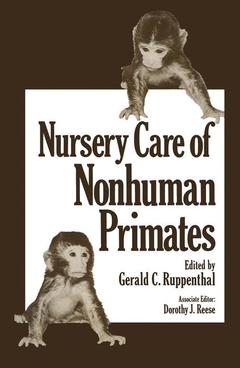 Couverture de l’ouvrage Nursery Care of Nonhuman Primates