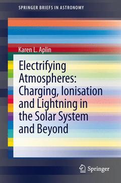 Cover of the book Electrifying Atmospheres: Charging, Ionisation and Lightning in the Solar System and Beyond