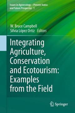 Couverture de l’ouvrage Integrating Agriculture, Conservation and Ecotourism: Examples from the Field