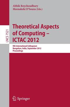 Couverture de l’ouvrage Theoretical Aspects of Computing - ICTAC 2012