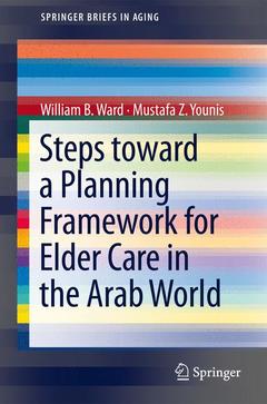 Cover of the book Steps Toward a Planning Framework for Elder Care in the Arab World