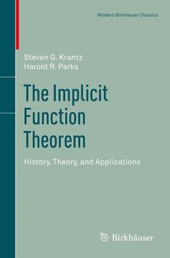 Couverture de l’ouvrage The Implicit Function Theorem