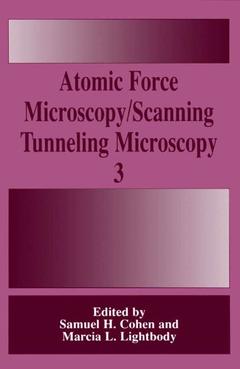 Couverture de l’ouvrage Atomic Force Microscopy/Scanning Tunneling Microscopy 3