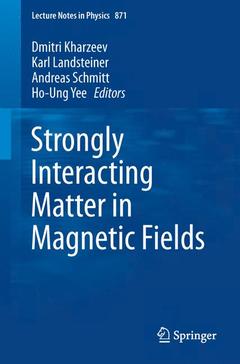 Couverture de l’ouvrage Strongly Interacting Matter in Magnetic Fields