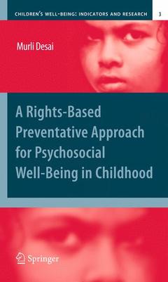 Couverture de l’ouvrage A Rights-Based Preventative Approach for Psychosocial Well-being in Childhood