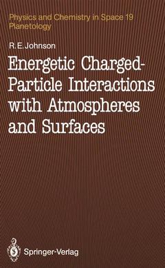 Cover of the book Energetic Charged-Particle Interactions with Atmospheres and Surfaces