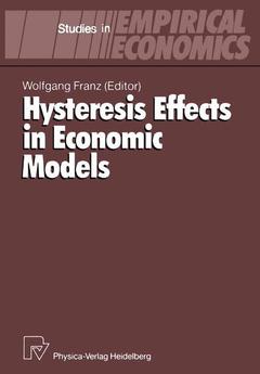 Couverture de l’ouvrage Hysteresis Effects in Economic Models