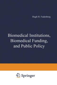 Cover of the book Biomedical Institutions, Biomedical Funding, and Public Policy