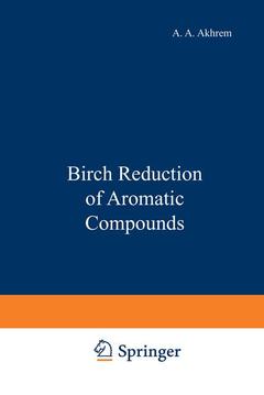 Couverture de l’ouvrage Birch Reduction of Aromatic Compounds