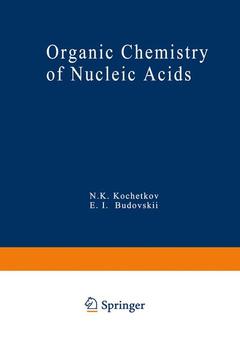Cover of the book Organic Chemistry of Nucleic Acids