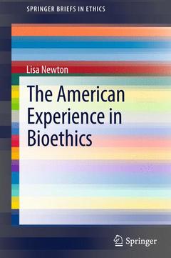 Couverture de l’ouvrage The American Experience in Bioethics