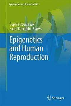 Couverture de l’ouvrage Epigenetics and Human Reproduction
