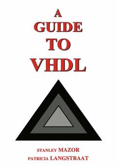 Couverture de l’ouvrage A Guide to VHDL