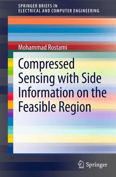Cover of the book Compressed Sensing with Side Information on the Feasible Region