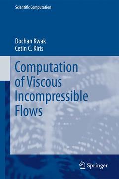 Couverture de l’ouvrage Computation of Viscous Incompressible Flows