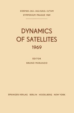 Couverture de l’ouvrage Dynamics of Satellites (1969)