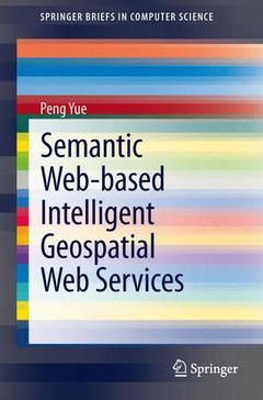 Cover of the book Semantic Web-based Intelligent Geospatial Web Services