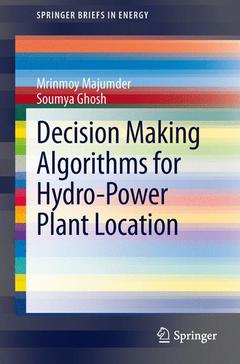 Couverture de l’ouvrage Decision Making Algorithms for Hydro-Power Plant Location