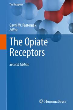 Couverture de l’ouvrage The Opiate Receptors