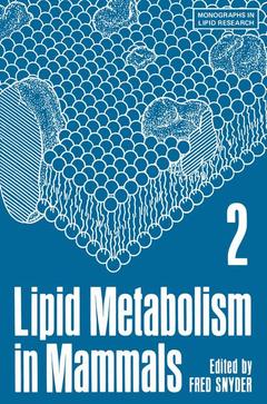 Couverture de l’ouvrage Lipid Metabolism in Mammals