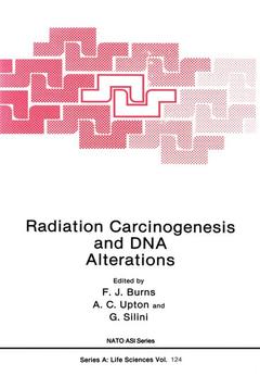 Couverture de l’ouvrage Radiation Carcinogenesis and DNA Alterations