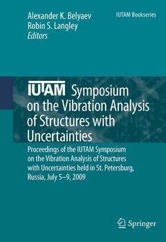 Cover of the book IUTAM Symposium on the Vibration Analysis of Structures with Uncertainties