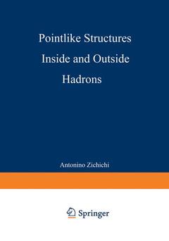 Couverture de l’ouvrage Pointlike Structures Inside and Outside Hadrons