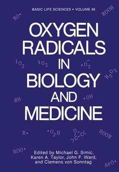 Couverture de l’ouvrage Oxygen Radicals in Biology and Medicine