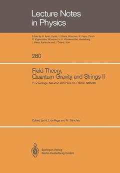 Couverture de l’ouvrage Field Theory, Quantum Gravity and Strings II
