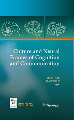 Cover of the book Culture and Neural Frames of Cognition and Communication