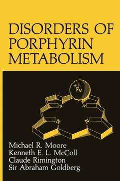 Couverture de l’ouvrage Disorders of Porphyrin Metabolism