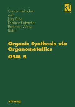 Couverture de l’ouvrage Organic Synthesis via Organometallics OSM 5