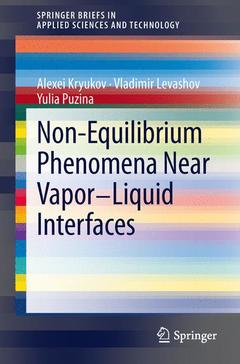 Couverture de l’ouvrage Non-Equilibrium Phenomena near Vapor-Liquid Interfaces