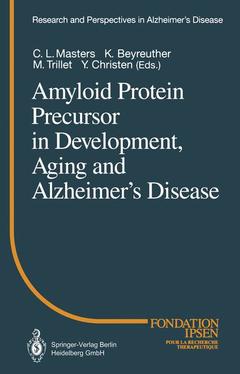 Couverture de l’ouvrage Amyloid Protein Precursor in Development, Aging and Alzheimer’s Disease