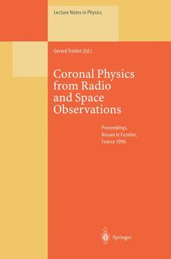 Couverture de l’ouvrage Coronal Physics from Radio and Space Observations