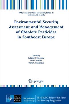 Couverture de l’ouvrage Environmental Security Assessment and Management of Obsolete Pesticides in Southeast Europe