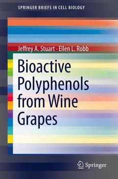 Couverture de l’ouvrage Bioactive Polyphenols from Wine Grapes