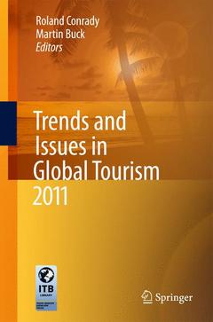 Couverture de l’ouvrage Trends and Issues in Global Tourism 2011