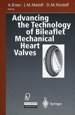 Couverture de l’ouvrage Advancing the Technology of Bileaflet Mechanical Heart Valves