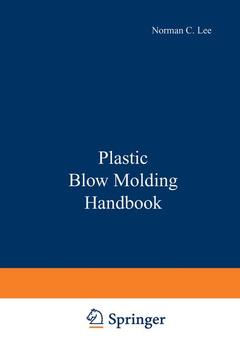 Couverture de l’ouvrage Plastic Blow Molding Handbook