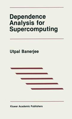 Couverture de l’ouvrage Dependence Analysis for Supercomputing